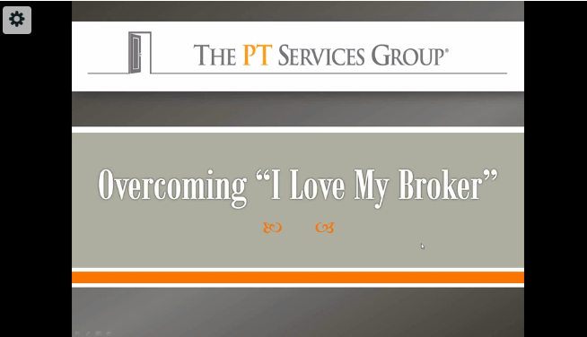 Sales Training: How to Overcome – “I love my broker!”