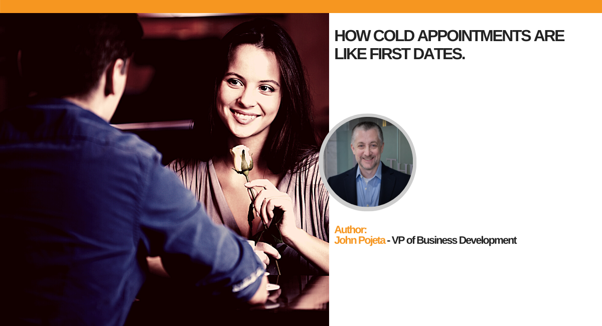 Blog Post – How Cold Appointments Are Like A First Date