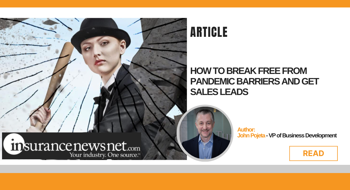 Blog Post – How To Break Free From Pandemic Barriers And Get Sales Leads