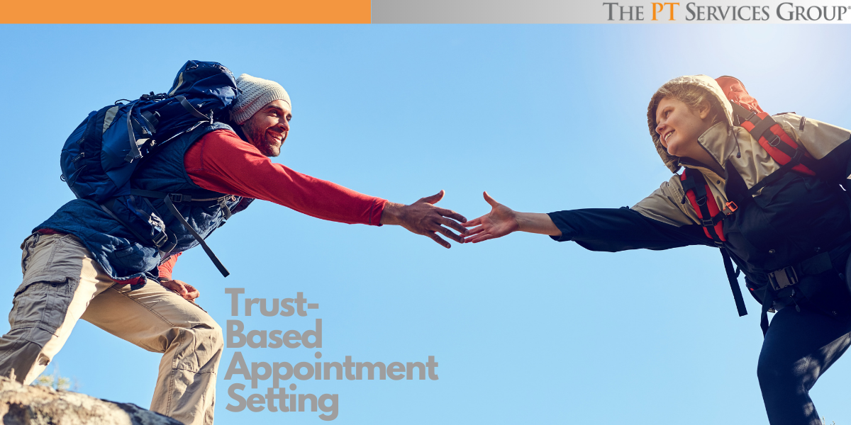 Some News from PT: Trust-Based Appointment Setting